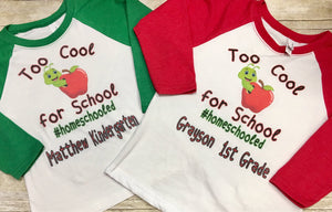 Too Cool for School Shirt