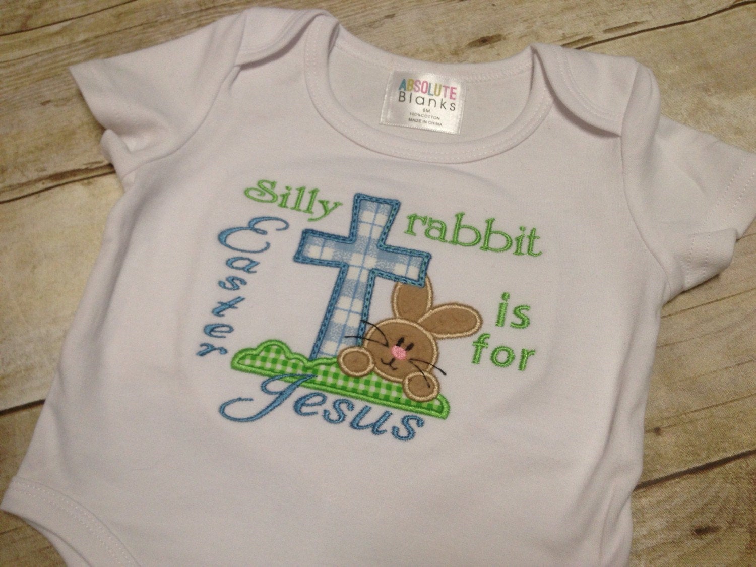 Silly Rabbit Easter is for Jesus Onesie or Tshirt